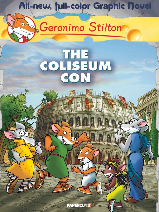 Title details for Geronimo Stilton Graphic Novels Volume 3 by Geronimo Stilton - Wait list